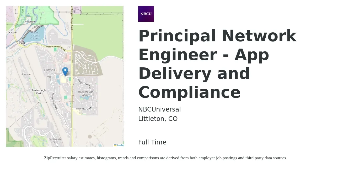 NBCUniversal job posting for a Principal Network Engineer - App Delivery and Compliance in Littleton, CO with a salary of $117,200 to $158,300 Yearly with a map of Littleton location.