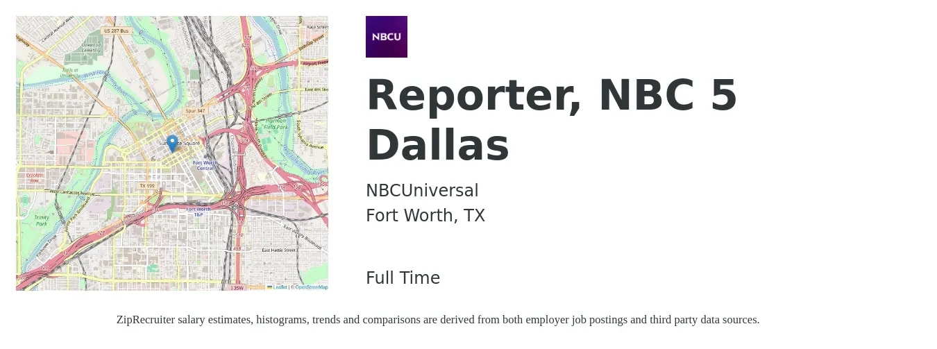 NBCUniversal job posting for a Reporter, NBC 5 Dallas in Fort Worth, TX with a salary of $29,800 to $46,100 Yearly with a map of Fort Worth location.