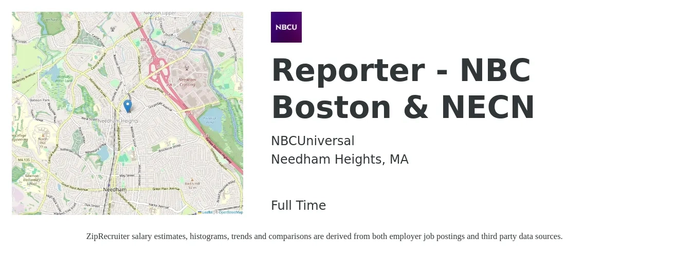 NBCUniversal job posting for a Reporter - NBC Boston & NECN in Needham Heights, MA with a salary of $20 to $23 Hourly with a map of Needham Heights location.