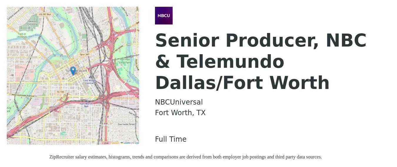 NBCUniversal job posting for a Senior Producer, NBC & Telemundo Dallas/Fort Worth in Fort Worth, TX with a salary of $74,900 to $124,700 Yearly with a map of Fort Worth location.