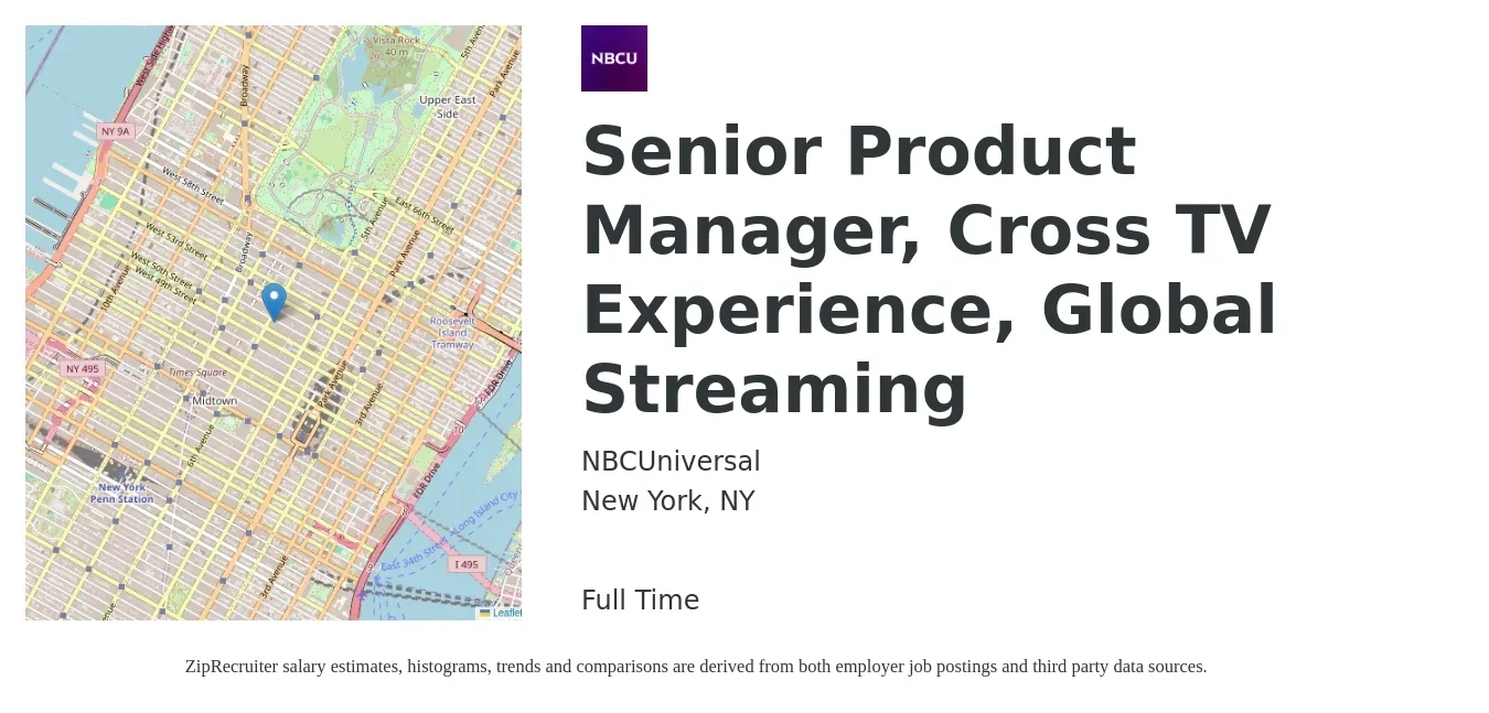 NBCUniversal job posting for a Senior Product Manager, Cross TV Experience, Global Streaming in New York, NY with a salary of $139,500 to $184,100 Yearly with a map of New York location.
