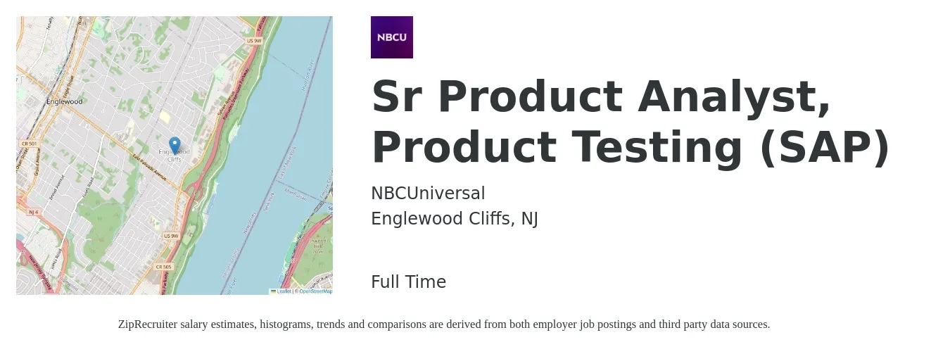 NBCUniversal job posting for a Sr Product Analyst, Product Testing (SAP) in Englewood Cliffs, NJ with a salary of $45 to $69 Hourly with a map of Englewood Cliffs location.