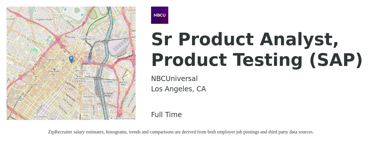 NBCUniversal job posting for a Sr Product Analyst, Product Testing (SAP) in Los Angeles, CA with a salary of $47 to $72 Hourly with a map of Los Angeles location.