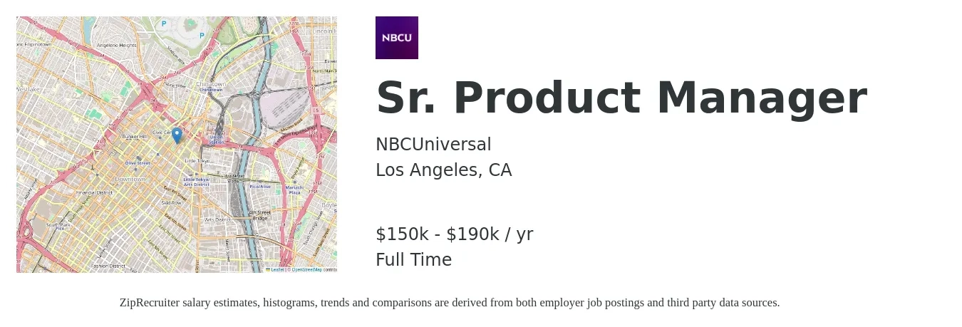 NBCUniversal job posting for a Sr. Product Manager in Los Angeles, CA with a salary of $150,000 to $190,000 Yearly with a map of Los Angeles location.