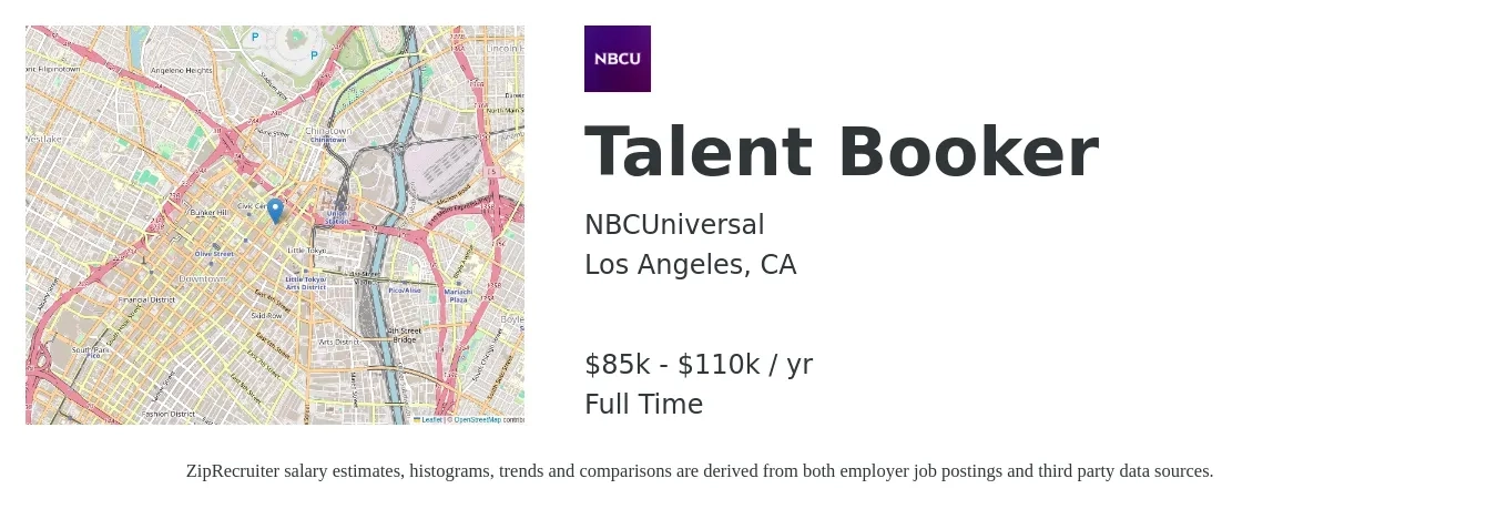 NBCUniversal job posting for a Talent Booker in Los Angeles, CA with a salary of $85,000 to $110,000 Yearly with a map of Los Angeles location.