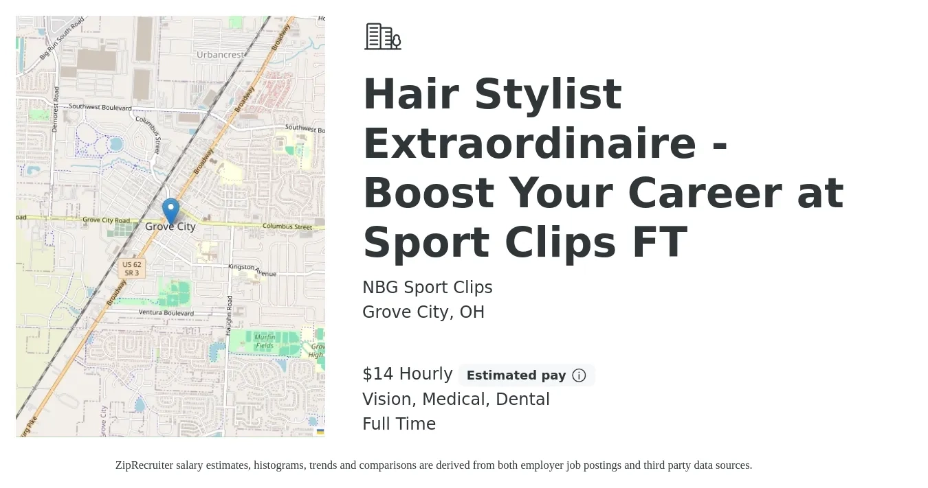 NBG Sport Clips job posting for a Hair Stylist Extraordinaire - Boost Your Career at Sport Clips FT in Grove City, OH with a salary of $15 Hourly and benefits including dental, life_insurance, medical, retirement, and vision with a map of Grove City location.