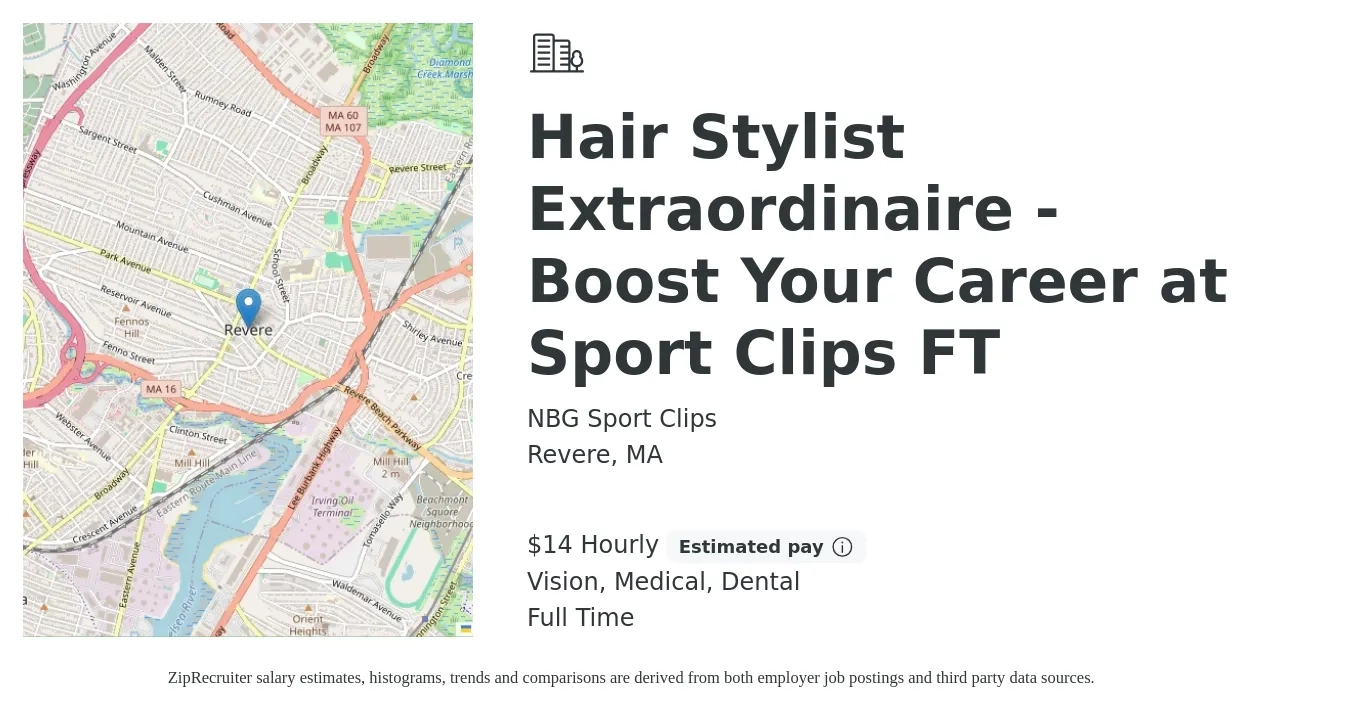 NBG Sport Clips job posting for a Hair Stylist Extraordinaire - Boost Your Career at Sport Clips FT in Revere, MA with a salary of $15 Hourly and benefits including vision, dental, life_insurance, medical, and retirement with a map of Revere location.