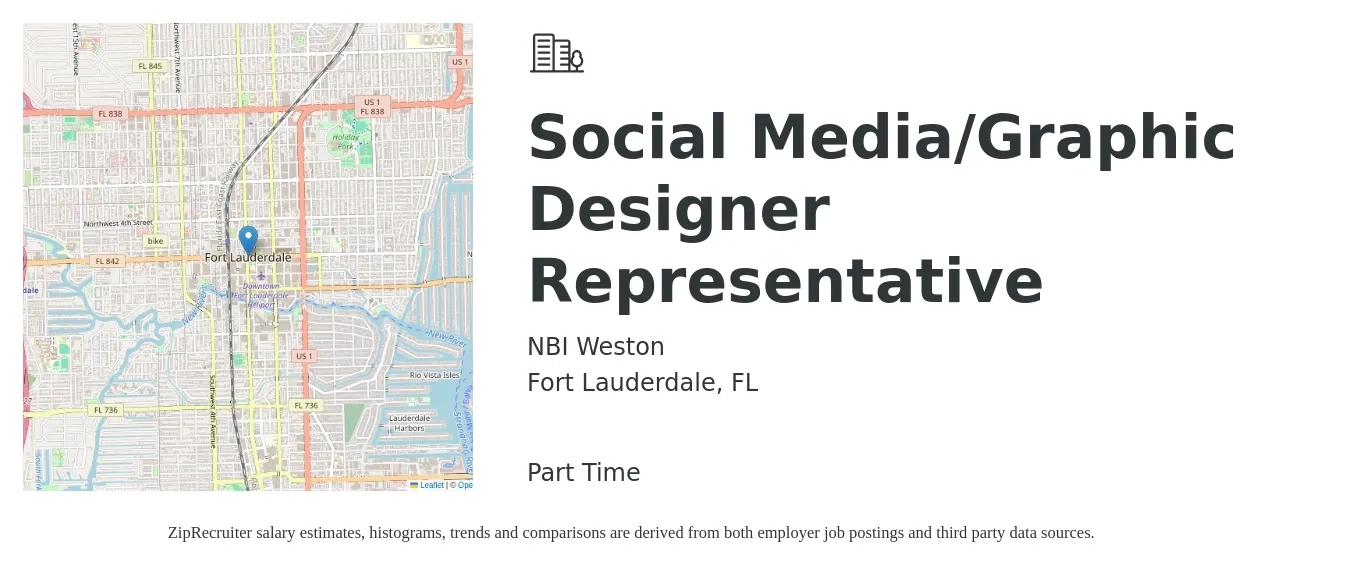 NBI Weston job posting for a Social Media/Graphic Designer Representative in Fort Lauderdale, FL with a salary of $20 to $31 Hourly with a map of Fort Lauderdale location.
