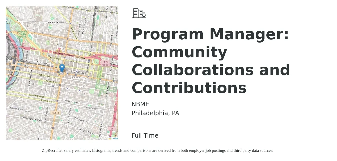 NBME job posting for a Program Manager: Community Collaborations and Contributions in Philadelphia, PA with a salary of $80,200 to $133,700 Yearly with a map of Philadelphia location.