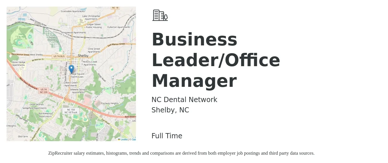 NC Dental Network job posting for a Business Leader/Office Manager in Shelby, NC with a salary of $23 to $32 Hourly with a map of Shelby location.