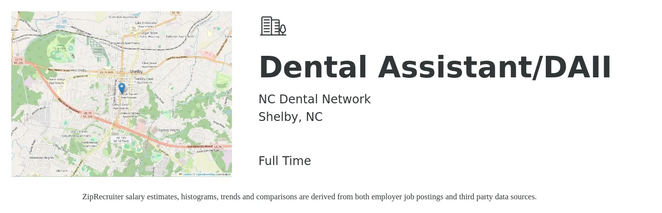 NC Dental Network job posting for a Dental Assistant/DAII in Shelby, NC with a salary of $17 to $22 Hourly with a map of Shelby location.