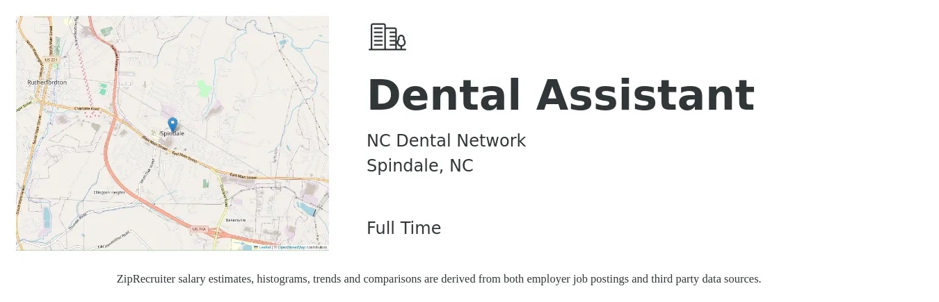 NC Dental Network job posting for a Dental Assistant in Spindale, NC with a salary of $17 to $20 Hourly with a map of Spindale location.