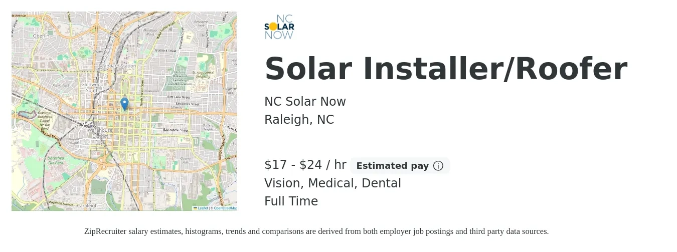 NC Solar Now job posting for a Solar Installer/Roofer in Raleigh, NC with a salary of $18 to $25 Hourly and benefits including medical, pto, retirement, vision, dental, and life_insurance with a map of Raleigh location.