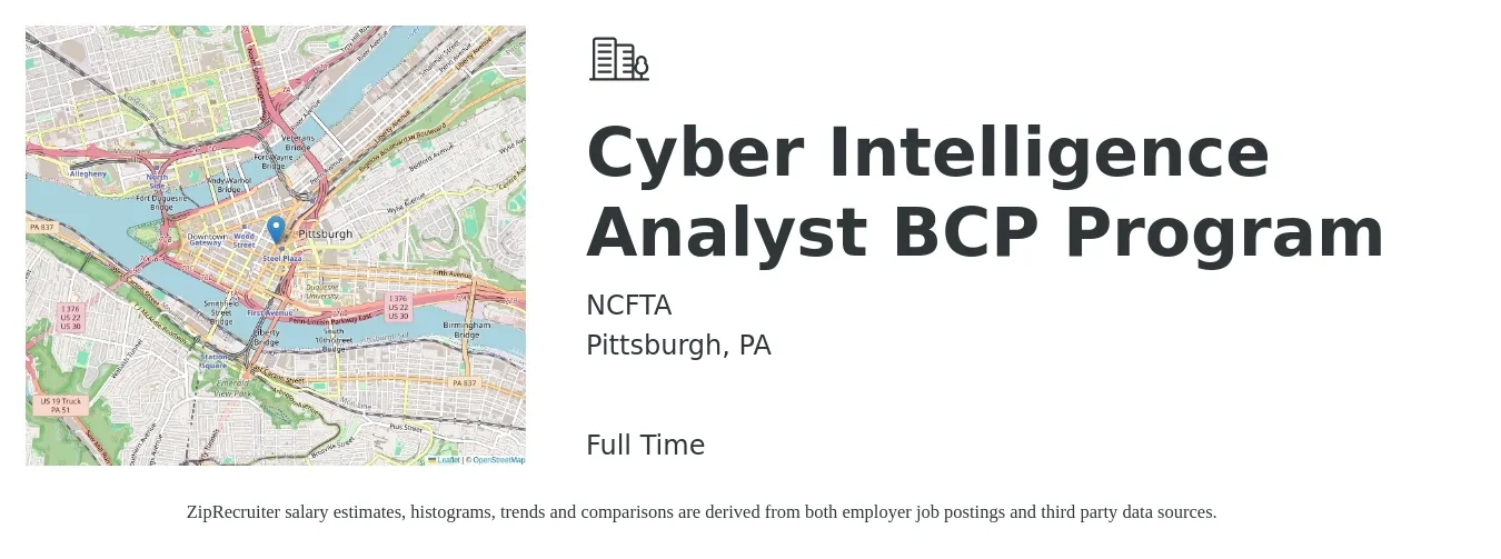 NCFTA job posting for a Cyber Intelligence Analyst BCP Program in Pittsburgh, PA with a salary of $84,900 to $126,200 Yearly with a map of Pittsburgh location.