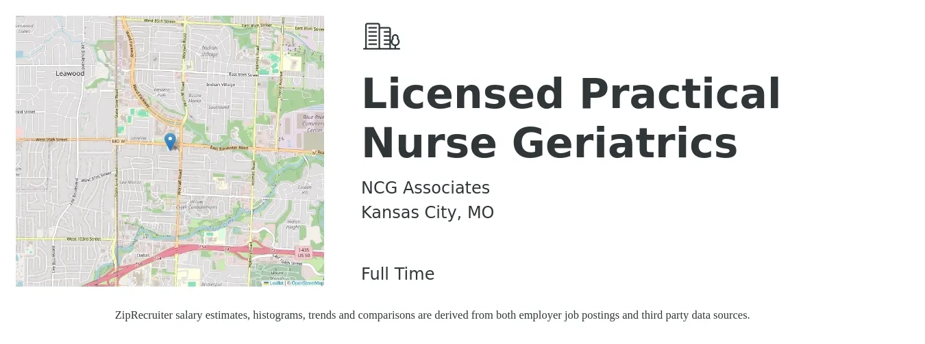 NCG Associates job posting for a Licensed Practical Nurse Geriatrics in Kansas City, MO with a salary of $1,200 to $1,280 Weekly with a map of Kansas City location.