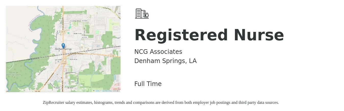 NCG Associates job posting for a Registered Nurse in Denham Springs, LA with a salary of $672 Weekly with a map of Denham Springs location.