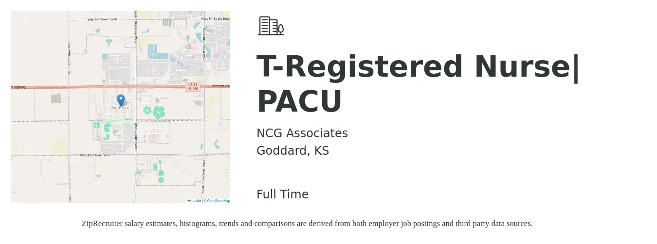 NCG Associates job posting for a T-Registered Nurse| PACU in Goddard, KS with a salary of $1,710 to $1,910 Weekly with a map of Goddard location.