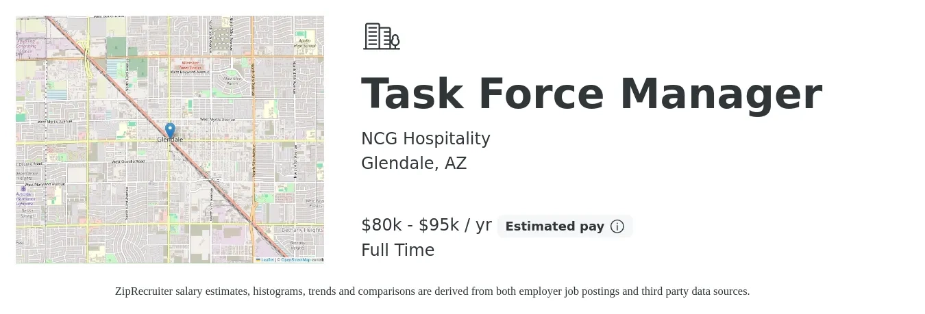 NCG Hospitality job posting for a Task Force Manager in Glendale, AZ with a salary of $80,000 to $95,000 Yearly with a map of Glendale location.