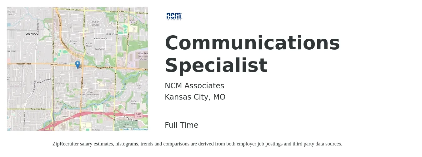 NCM Associates job posting for a Communications Specialist in Kansas City, MO with a salary of $52,100 to $69,200 Yearly with a map of Kansas City location.