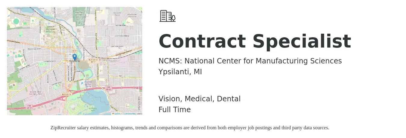 NCMS: National Center for Manufacturing Sciences job posting for a Contract Specialist in Ypsilanti, MI with a salary of $51,500 to $89,000 Yearly and benefits including retirement, vision, dental, life_insurance, and medical with a map of Ypsilanti location.