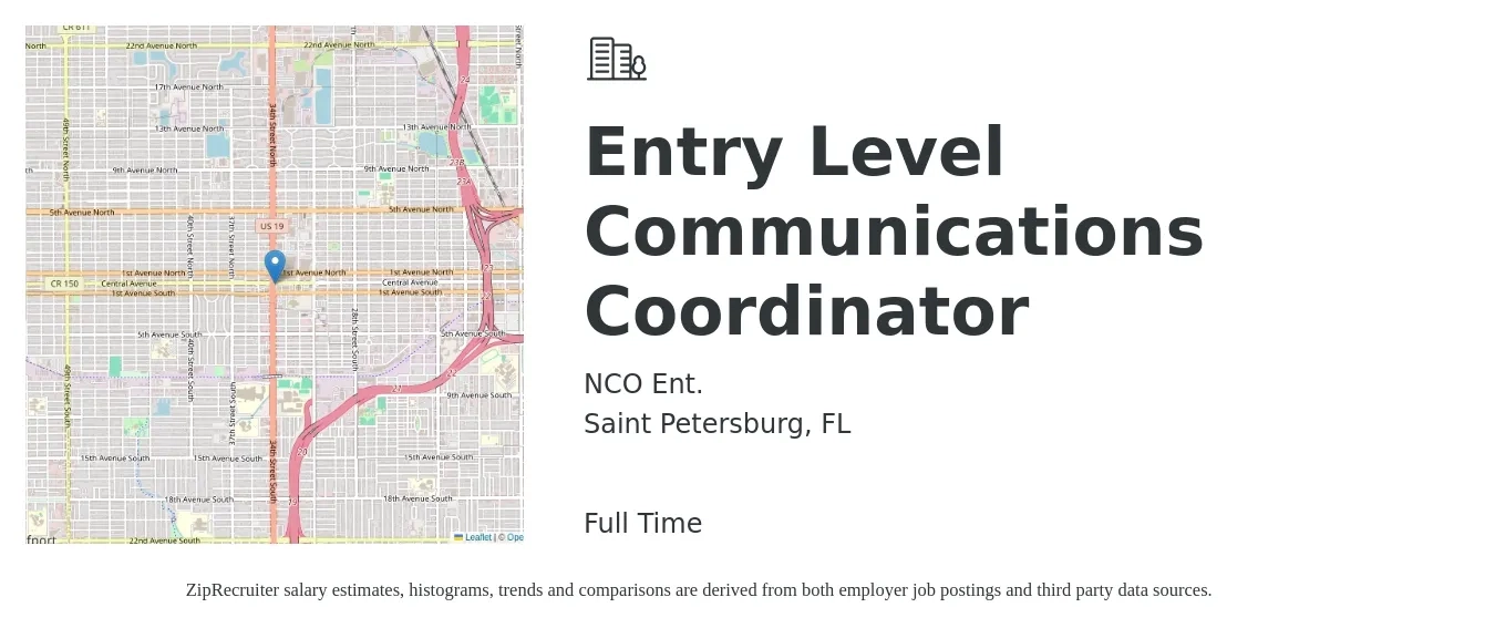 NCO Ent. job posting for a Entry Level Communications Coordinator in Saint Petersburg, FL with a salary of $44,000 to $63,400 Yearly with a map of Saint Petersburg location.