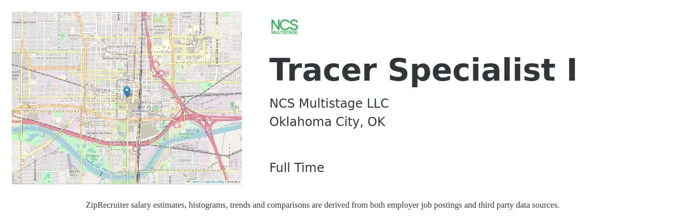NCS Multistage LLC job posting for a Tracer Specialist I in Oklahoma City, OK with a salary of $36,900 to $57,200 Yearly with a map of Oklahoma City location.