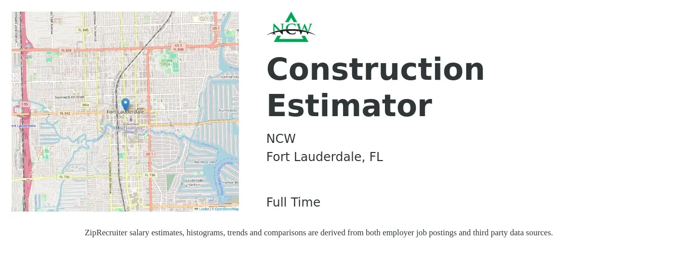 NCW job posting for a Construction Estimator in Fort Lauderdale, FL with a salary of $59,300 to $94,600 Yearly with a map of Fort Lauderdale location.