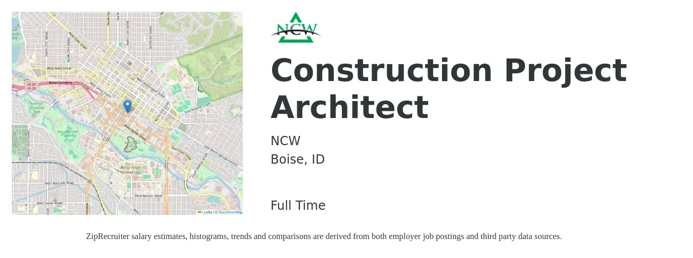 NCW job posting for a Construction Project Architect in Boise, ID with a salary of $79,000 to $105,600 Yearly with a map of Boise location.