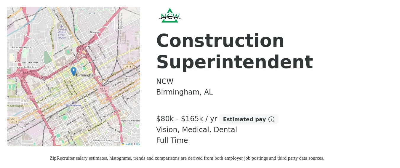 NCW job posting for a Construction Superintendent in Birmingham, AL with a salary of $80,000 to $165,000 Yearly and benefits including medical, retirement, vision, dental, and life_insurance with a map of Birmingham location.