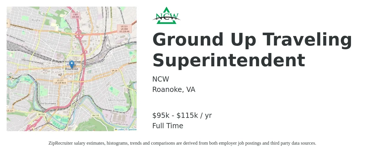 NCW job posting for a Ground Up Traveling Superintendent in Roanoke, VA with a salary of $95,000 to $115,000 Yearly with a map of Roanoke location.