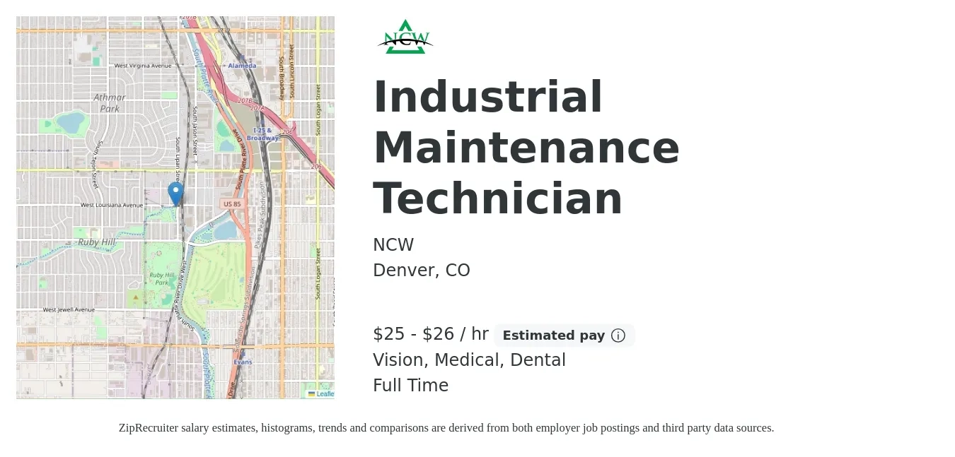 NCW job posting for a Industrial Maintenance Technician in Denver, CO with a salary of $26 to $28 Hourly and benefits including dental, medical, pto, retirement, and vision with a map of Denver location.