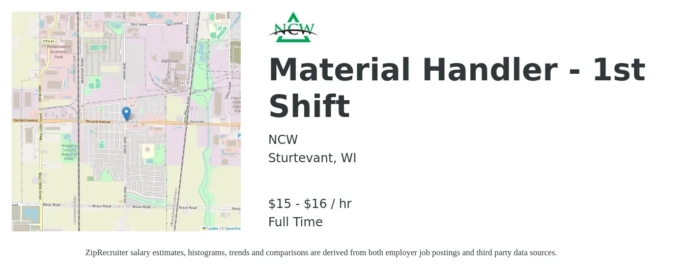 NCW job posting for a Material Handler - 1st Shift in Sturtevant, WI with a salary of $16 to $17 Hourly with a map of Sturtevant location.