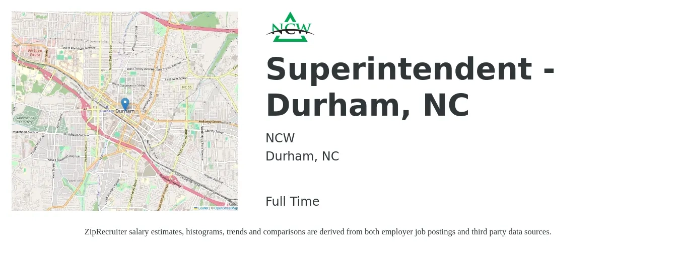 NCW job posting for a Superintendent - Durham, NC in Durham, NC with a salary of $68,600 to $111,600 Yearly with a map of Durham location.