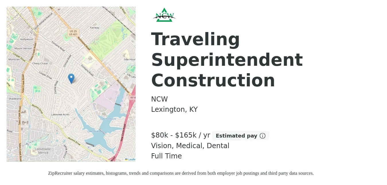NCW job posting for a Traveling Superintendent Construction in Lexington, KY with a salary of $80,000 to $165,000 Yearly and benefits including life_insurance, medical, retirement, vision, and dental with a map of Lexington location.