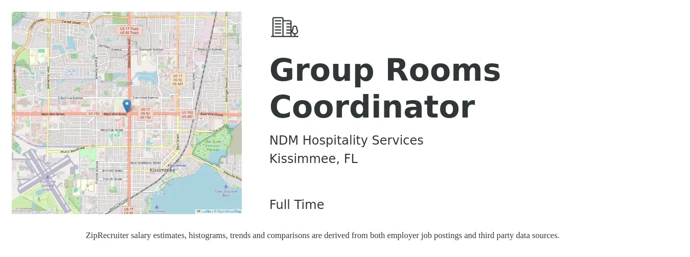 NDM Hospitality Services job posting for a Group Rooms Coordinator in Kissimmee, FL with a salary of $16 to $18 Hourly with a map of Kissimmee location.