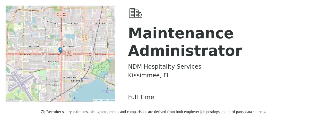 NDM Hospitality Services job posting for a Maintenance Administrator in Kissimmee, FL with a salary of $15 to $20 Hourly with a map of Kissimmee location.