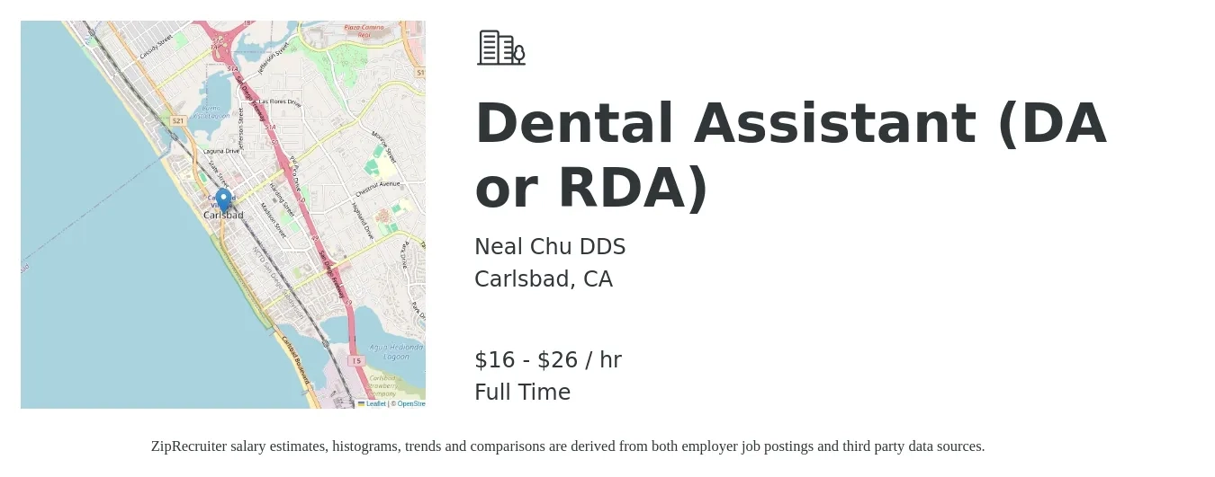 Neal Chu DDS job posting for a Dental Assistant (DA or RDA) in Carlsbad, CA with a salary of $17 to $28 Hourly with a map of Carlsbad location.