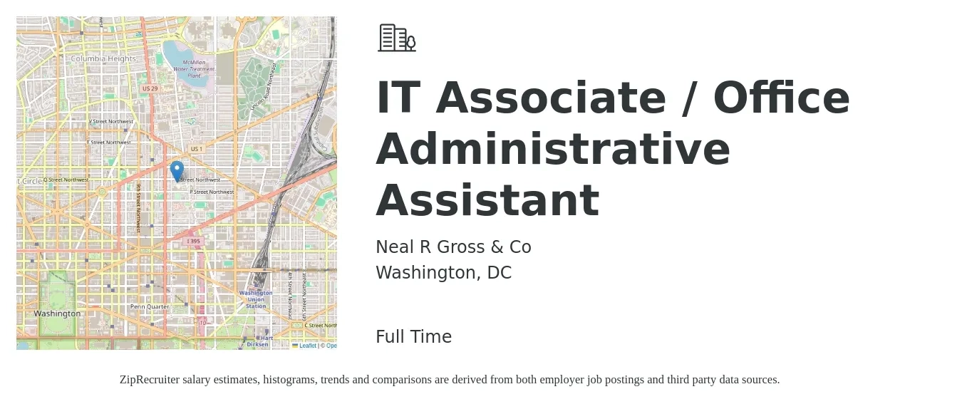 Neal R Gross & Co job posting for a IT Associate / Office Administrative Assistant in Washington, DC with a salary of $22 to $32 Hourly with a map of Washington location.