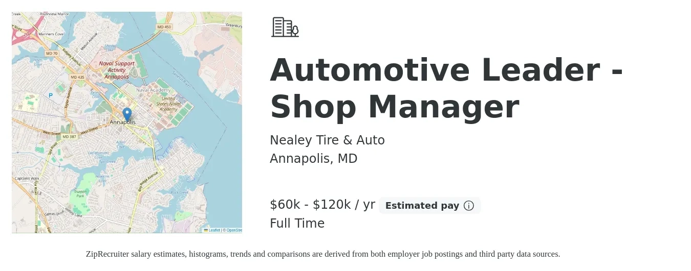 Nealey Tire & Auto job posting for a Automotive Leader - Shop Manager in Annapolis, MD with a salary of $60,000 to $120,000 Yearly with a map of Annapolis location.