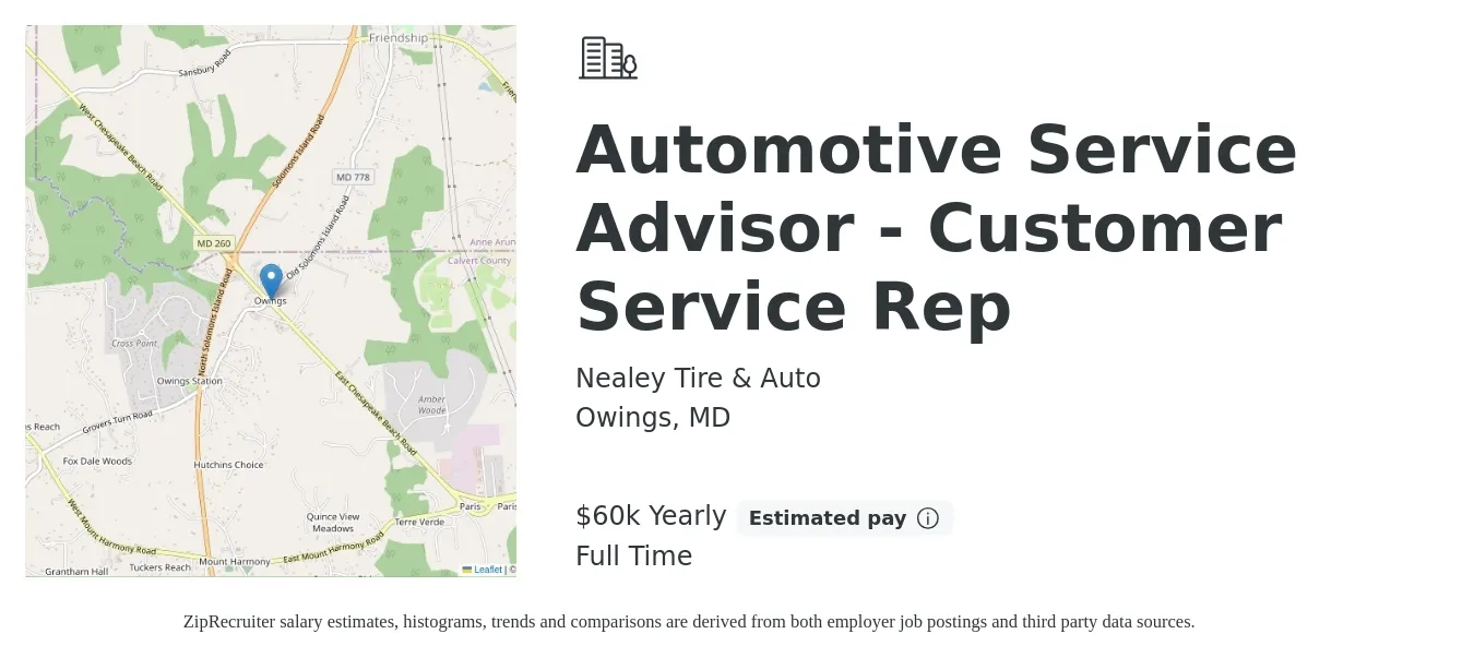 Nealey Tire & Auto job posting for a Automotive Service Advisor - Customer Service Rep in Owings, MD with a salary of $60,000 Yearly with a map of Owings location.