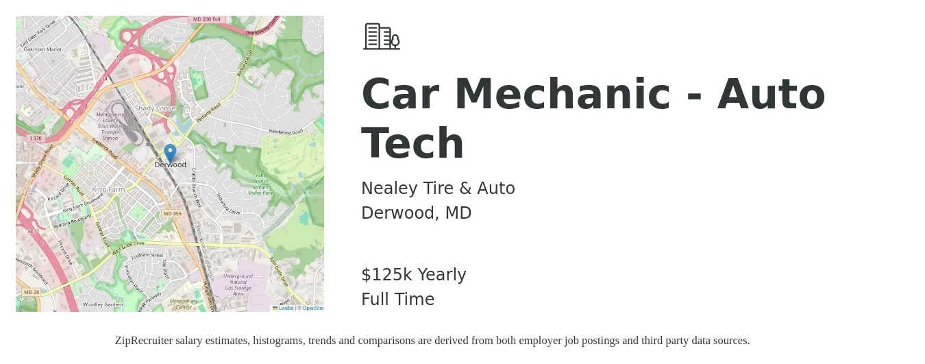 Nealey Tire & Auto job posting for a Car Mechanic - Auto Tech in Derwood, MD with a salary of $125,000 Yearly with a map of Derwood location.