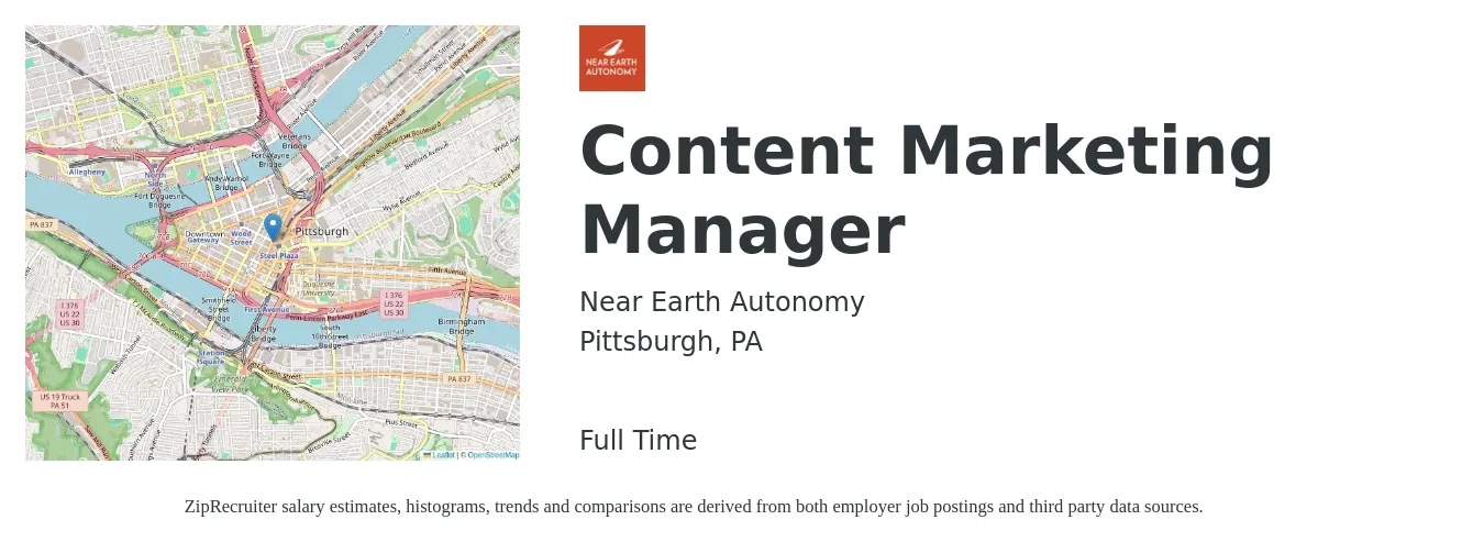 Near Earth Autonomy job posting for a Content Marketing Manager in Pittsburgh, PA with a salary of $58,200 to $84,500 Yearly with a map of Pittsburgh location.