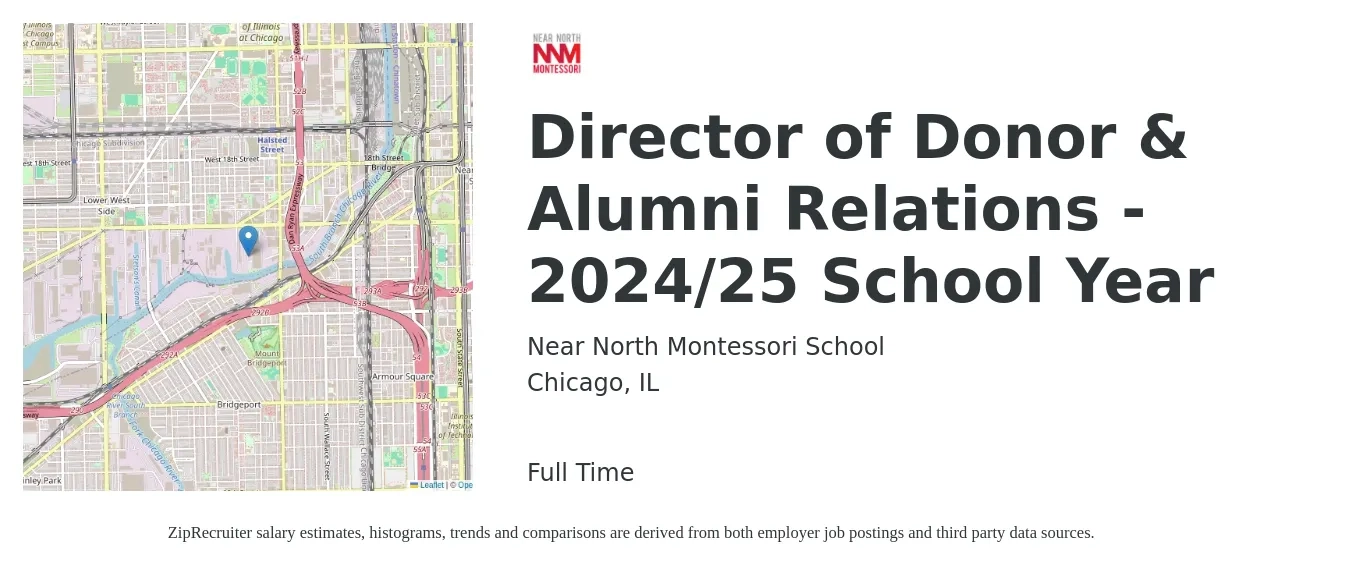 Near North Montessori School job posting for a Director of Donor & Alumni Relations - 2024/25 School Year in Chicago, IL with a salary of $85,000 Yearly with a map of Chicago location.