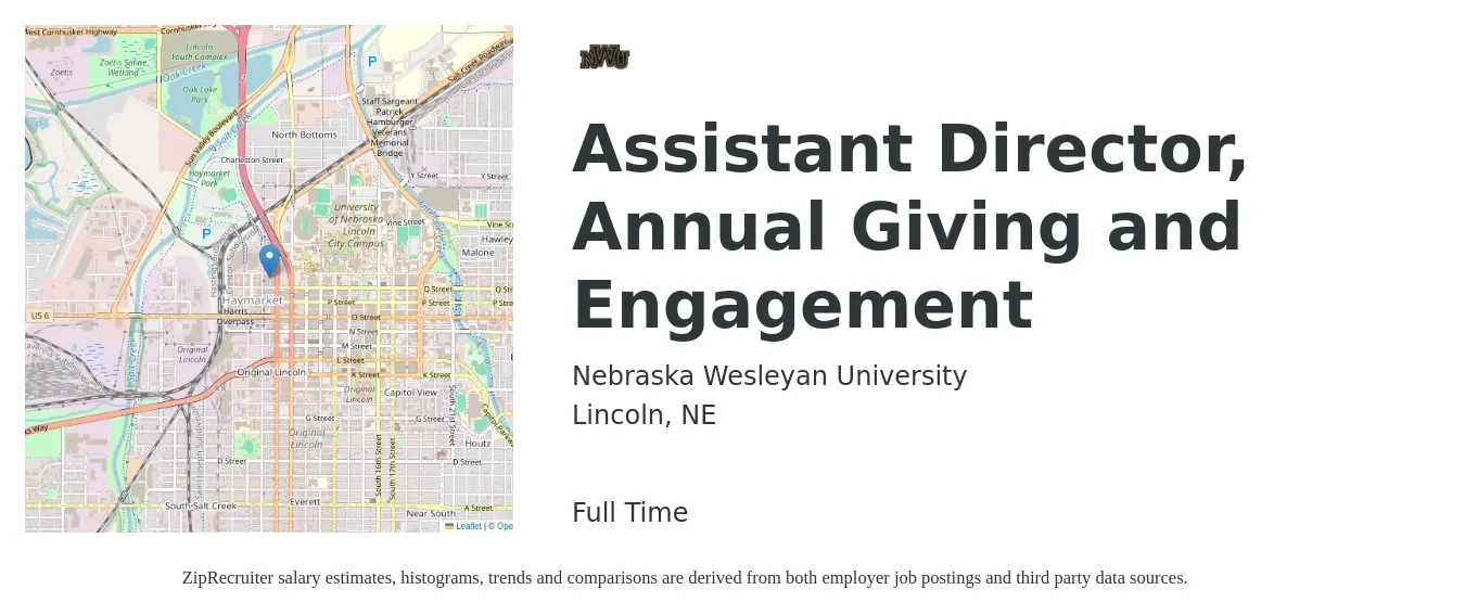 Nebraska Wesleyan University job posting for a Assistant Director, Annual Giving and Engagement in Lincoln, NE with a salary of $52,600 to $96,400 Yearly with a map of Lincoln location.