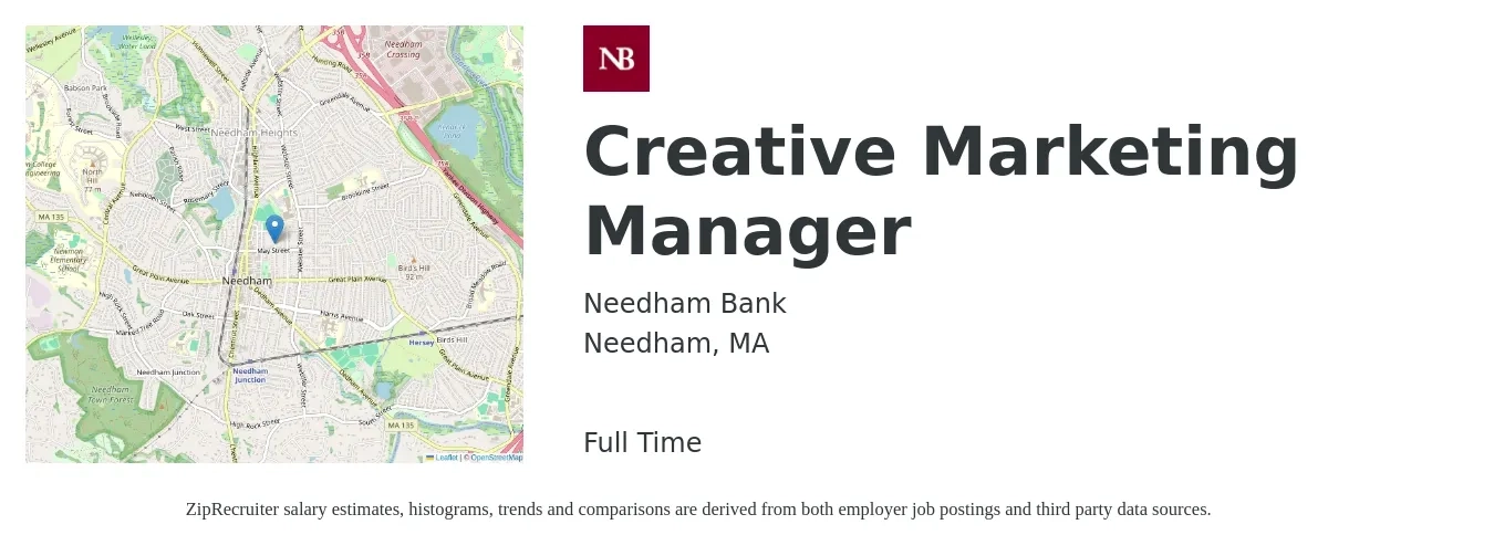 Needham Bank job posting for a Creative Marketing Manager in Needham, MA with a salary of $65,400 to $106,800 Yearly with a map of Needham location.