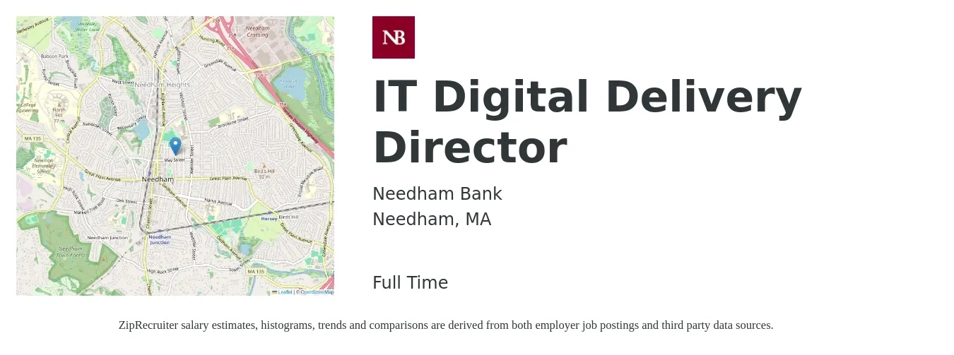 Needham Bank job posting for a IT Digital Delivery Director in Needham, MA with a salary of $92,600 to $177,600 Yearly with a map of Needham location.