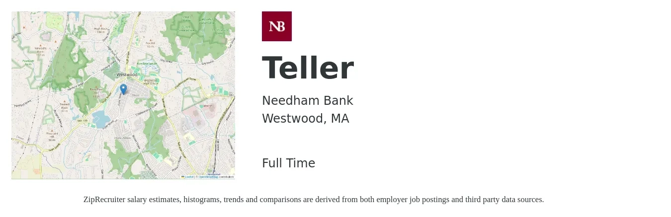 Needham Bank job posting for a Teller in Westwood, MA with a salary of $18 to $22 Hourly with a map of Westwood location.