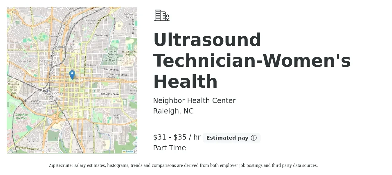 Neighbor Health Center job posting for a Ultrasound Technician-Women's Health in Raleigh, NC with a salary of $33 to $37 Hourly with a map of Raleigh location.