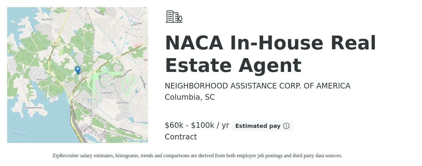 NEIGHBORHOOD ASSISTANCE CORP. OF AMERICA job posting for a NACA In-House Real Estate Agent in Columbia, SC with a salary of $60,000 to $100,000 Yearly with a map of Columbia location.