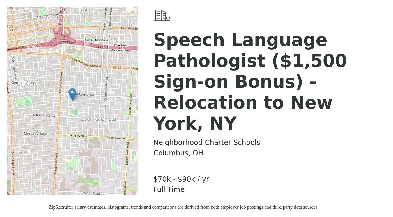 Neighborhood Charter Schools job posting for a Speech Language Pathologist ($1,500 Sign-on Bonus) - Relocation to New York, NY in Columbus, OH with a salary of $70,000 to $90,000 Yearly with a map of Columbus location.